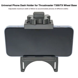 Universal Phone Dash Holder For Thrustmaster T300RS / TX / T300RS GT Wheel Base - Picture 1 of 6