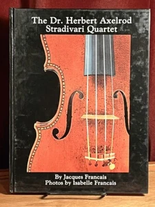 The Dr. Herbert Axelrod Stradivari Quartet Jacques Francais Paganiniana Public.. - Bild 1 von 1