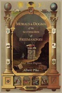 Morals and Dogma of the Ancient and Accepted Scottish Rite of Freemasonry - Picture 1 of 2