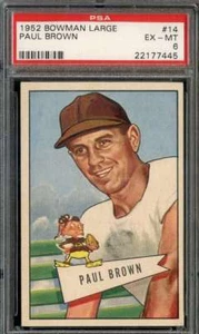 1952 Bowman Large #14 Paul Brown (RC) PSA 6 HOF Browns - Picture 1 of 2