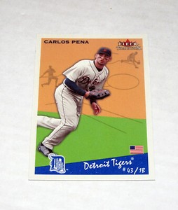 2002 Fleer Tradition Update Glossy 246 Carlos Pena (#/200)  $.99 Shipping!