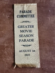 Greater Movie Season Parade - Los Angeles Paramount Vintage 1925 Committee Ribbon - Bild 1 von 3