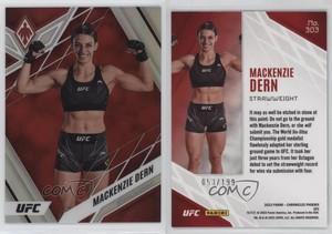 2023 Panini Chronicles UFC Phoenix Red Prizm /199 Mackenzie Dern #303