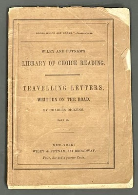 Charles Dickens / TRAVELLING LETTERS Written on the Road By Charles Dickens - Image 1 of 2