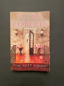 The Next Always PB - Nora Roberts - Signed!! - Bild 1 von 3