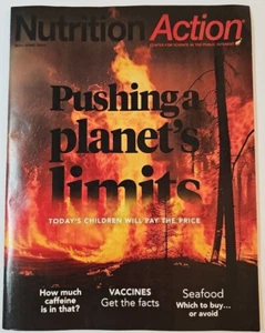 Nutrition Action Magazine 2025 M/J ~Pushing Planet's Limits ~Vaccines ~Caffeine - Picture 1 of 5