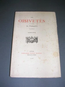 Lyon Clair Tisseur Nizier du Puitspelu les oisivetés 1928 1/50 exemplaire vergé - Imagen 1 de 3