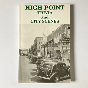High Point Trivia and City Scenes Roy Shipman North Carolina Piedmont Signed - Picture 1 of 20