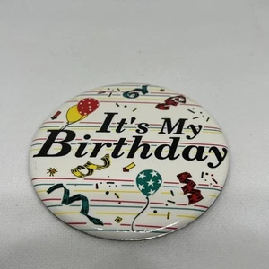 Vintage “It’s My Birthday” Pinback - Picture 1 of 3