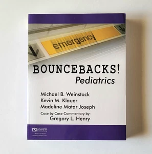 Bouncebacks! Pediatrics, Michael Weinstock, Kevin Klauer, 2015 TP Ex Cond - Picture 1 of 8