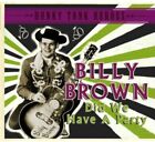 Billy Brown Did We Have a Party ; Honky Tonk Heroes (CD) (IMPORTATION BRITANNIQUE)