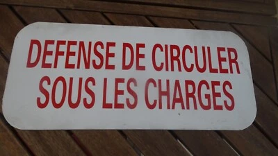 NO PLAQUE EMAILLEE TOLE PANNEAU SIGNALISATION DEFENSE DE CIRCULER CHARGES - Photo 1/2