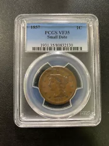 1857 BRAIDED HAIR LARGE CENT PCGS VF-35 - SMALL DATE - LAST YEAR - CERTIFIED -1C - Picture 1 of 2