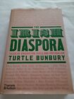 The Irish Diaspora Tales Of Emigration Exile And Imperialism Turtle Bunbury