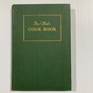 RARE 1944 Bee West's Cook Book Hardcover Kansas City Chef Ships FREE - Picture 1 of 13