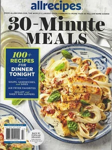 Allrecipes Magazine  2024     30- Minute Meals - Picture 1 of 1