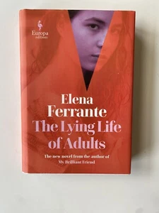 The Lying Life of Adults by Elena Ferrante - 2020 - first edition - FINE - Picture 1 of 1