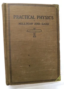 Practical Physics, Millikan-Gale, 1920/ 1922, Ginn - Rare - VGd - Picture 1 of 11