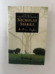 At First Sight—NEW 1st Ed. & Print (Signed by Nicholas Sparks) - Picture 1 of 7