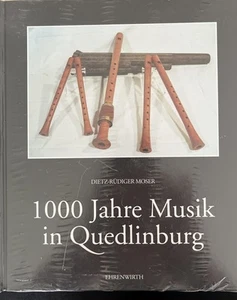 MOSER. DIETZ-RUDIGER 1000 Jahre Musik in Quedlinburg : ein kulturgeschichtlicher - Bild 1 von 1