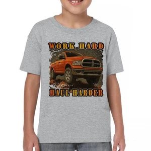 Work Hard Haul Harder Youth T-shirt American Pickup Truck Offroad 4x4 Kids - Picture 1 of 50
