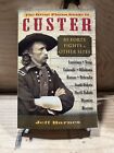 The Great Plains Guide To Custer 85 Forts Fights And Other Sites