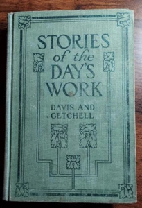 1921 ~ "STORIES of the DAY'S WORK" - Picture 1 of 8