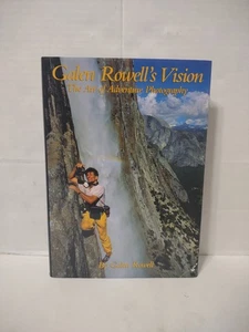 Galen Rowells Vision The Art Of Adventure Photography 1993 1st Edition Hardcover - Imagen 1 de 15