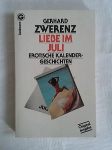 Liebe im Juli - erotische Kalendergeschichten, 7. Band, 1983 - Foto 1 di 2