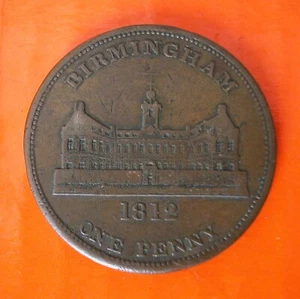 Great Britain 1812 Birmingham Workhouse Copper One Penny token - Picture 1 of 2
