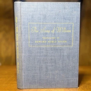The Song Of William La Chanson Chancun de Guillaume Poem Book Edward Noble Stone - Imagen 1 de 5