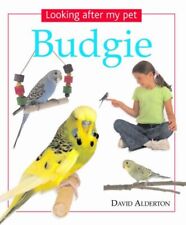 Looking After My Pet Budgie by Alderton, David Paperback Book The Cheap Fast