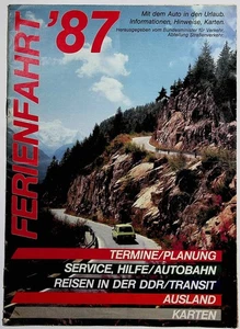 Ferienfahrt '87 Mit dem Auto in den Urlaub. Informationen, Hinweise, Karten... H - Bild 1 von 1