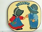 Sun Bonnet Sue and Sam 3D Painted Wooden WELCOME Wall Mounted Plaque 10.5"x11.5"