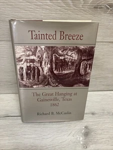 Signiert Tainted Breeze Der große Hang in Gainesville Texas TX McCaslin - Bild 1 von 4