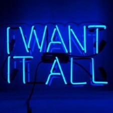 I Want It All Home Room Neon Sign Light Beer Bar Pub Wall Decor Art Visual Gift