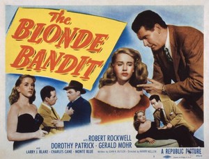 The Blonde Bandit Lobby Card Dorothy Patrick Robert Rockwell Old Photo