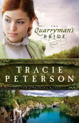Quarryman's Bride by Tracie Peterson (2013, Trade Paperback) - Imagem 1 de 1