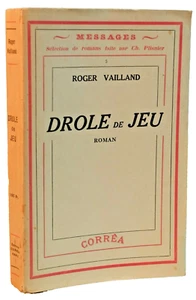 Roger Vailland DROLE de JEU CORRÊA E.O. 1945 MARAT RESISTANCE PRIX INTERALLIE - Picture 1 of 1