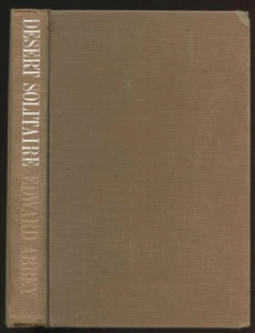 EDWARD ABBEY 1968 DESERT SOLITAIRE A SEASON IN THE WILDERNESS 1st EDITION - Picture 1 of 4
