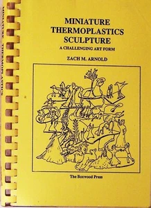 Miniature Thermoplastics Sculpture by Zach M. Arnold - Picture 1 of 1