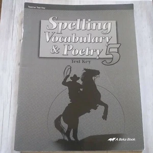 A Beka Spelling Vocabulary & Poetry 5 Test Key - 5th Grade - Foto 1 di 4