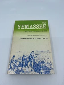 The Yemassee By William Gilmore Simms 1962 Softcover Book - Picture 1 of 7
