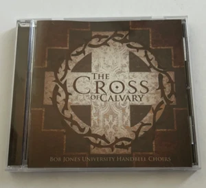 The Cross of calvary CD Bob Jones University Handbell Choirs - Imagen 1 de 3