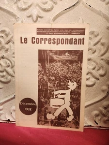 Le correspondant Bulletin mensuel la Marseillaise Décembre 1962 REF E3 - Bild 1 von 1