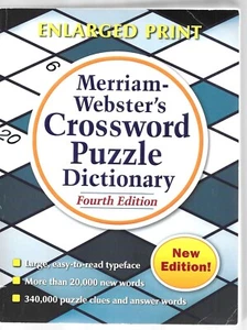 Merriam-Webster's Crossword Puzzle Dictionary : Fourth Edition, Enlarged Print - Picture 1 of 1