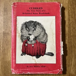 Cuddles Wahre Geschichte eines verwirrten Maine Woodchuck Hardcover von Jerry Elwell - Bild 1 von 9