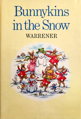 Bunnykins In The Snow By Warrener & Walter Hayward (Vintage Hardcover, 1985) - Image 1 of 2