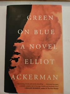 Green on Blue by Elliot Ackerman (2015, Hardcover) - Bild 1 von 2