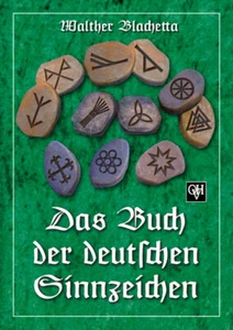 Walther Blachetta The Book Of German Sinnzeichen - Photo 1 sur 1